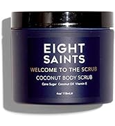 Eight Saints Welcome to the Scrub Coconut Body Scrub, Natural and Organic Exfoliating Sugar Scrub...