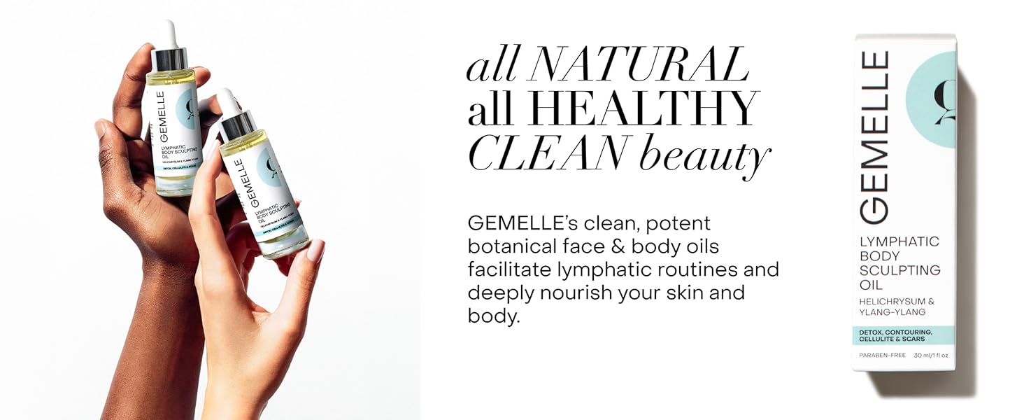 GEMELLE Lymphatic Body Sculpting Massage Oil for cellulite, scars, sculpting and self-care