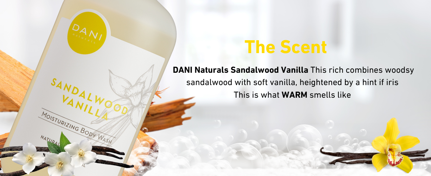 DANI Naturals Sandalwood Vanilla with woodsy sandalwood, soft vanilla, and iris notes
