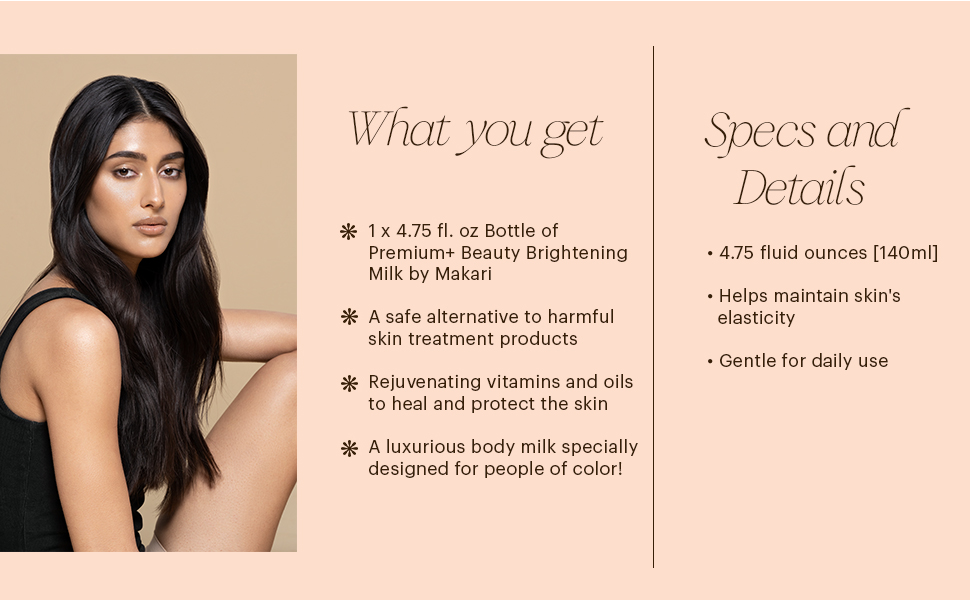 Makari Premium+ Body Brightening Beauty Milk benefits