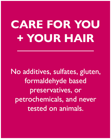 CARE FOR YOUR HAIR