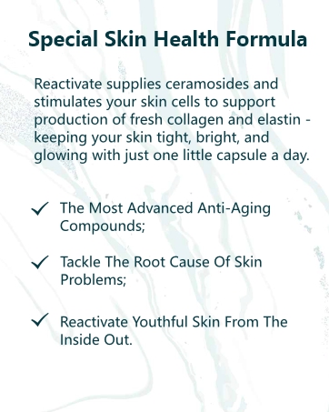 Reactivate skin
