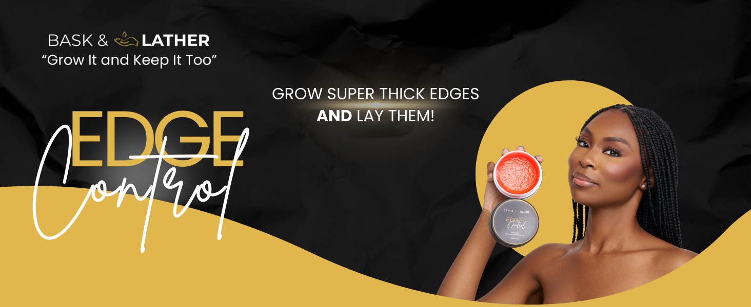 strong hold, thick edges, edge control, womens edge control, womens edge gel, edge gel, braiding gel