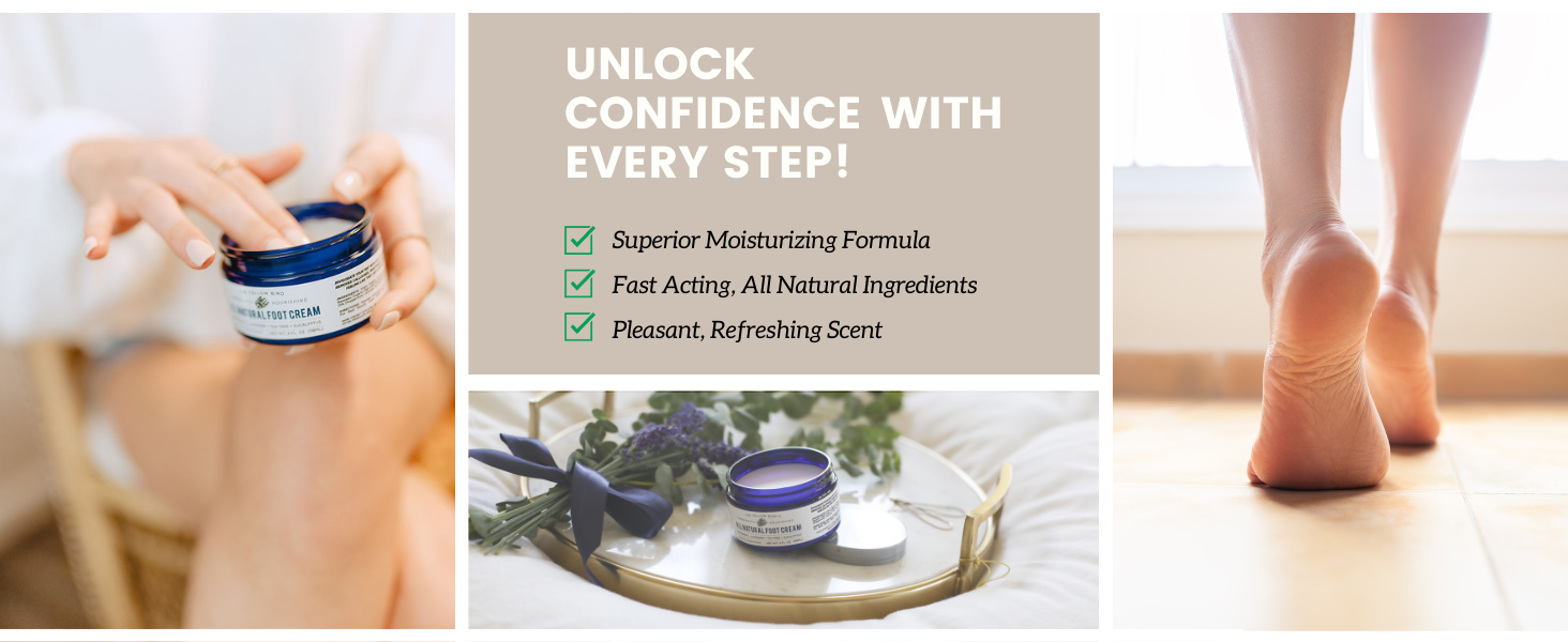 unlock confidence with every step. superior moisturizing formula