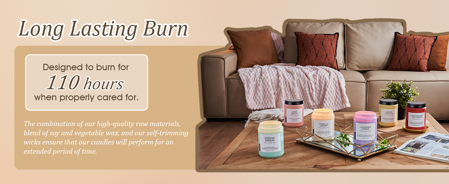 Long Lasting Burn