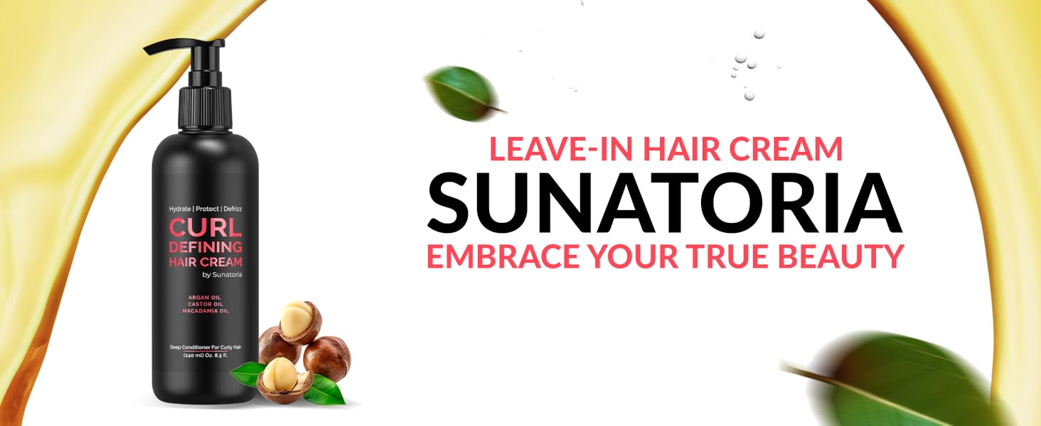Sunatoria Curl Defining Hair Cream with argan, castor & macadamia oils for frizz control
