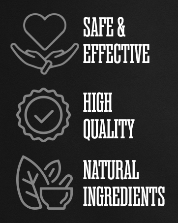 Safe & Effective, High Quality, Natural Ingredients