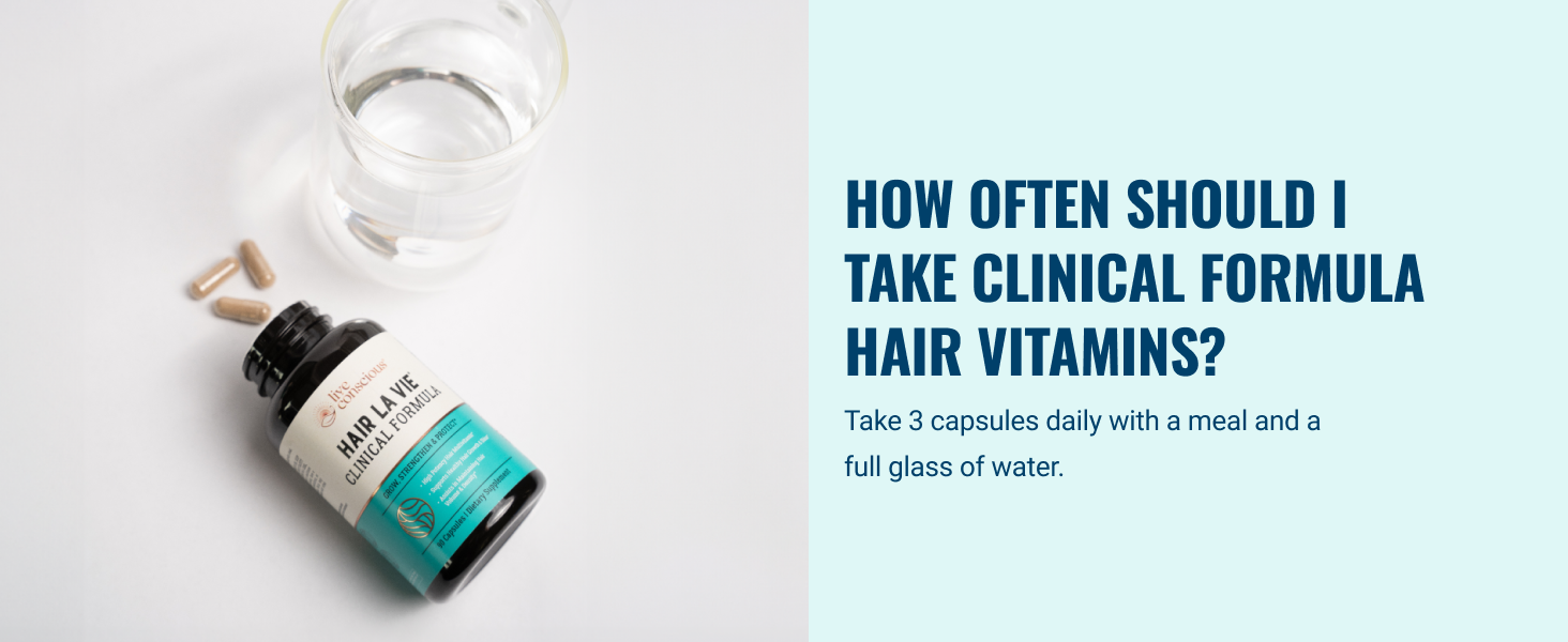 how often should I take clinical formula hair vitamins