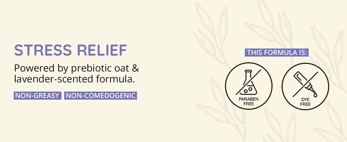 Non-greasy non-comedogenic Stress Relief body lotion cream prebiotic oat relaxing lavender-scented