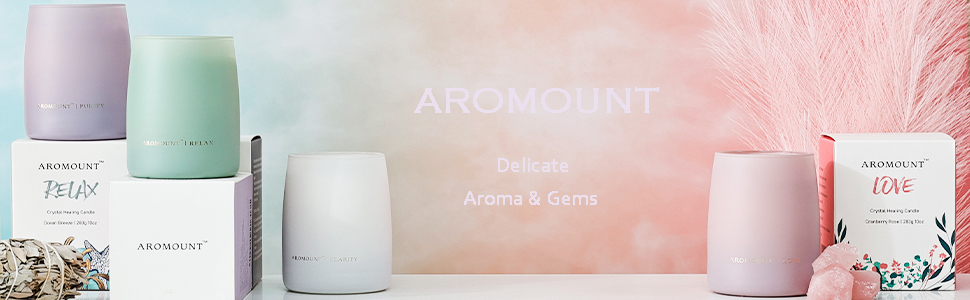 AROMOUNT,Delicate Aroma & Gems