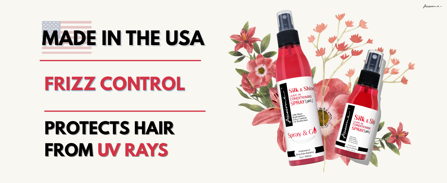MADE IN THE USA FRIZZ CONTROL UV PROTECTION