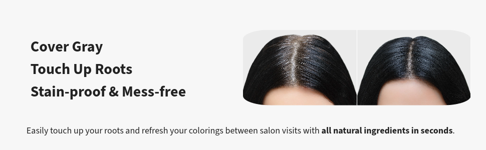 Cover Gray, Touch Up Roots, Stain Proof & Mess-free