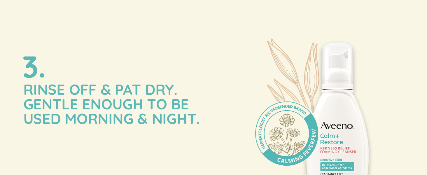 Step Three: Rinse off cleanser & pat dry