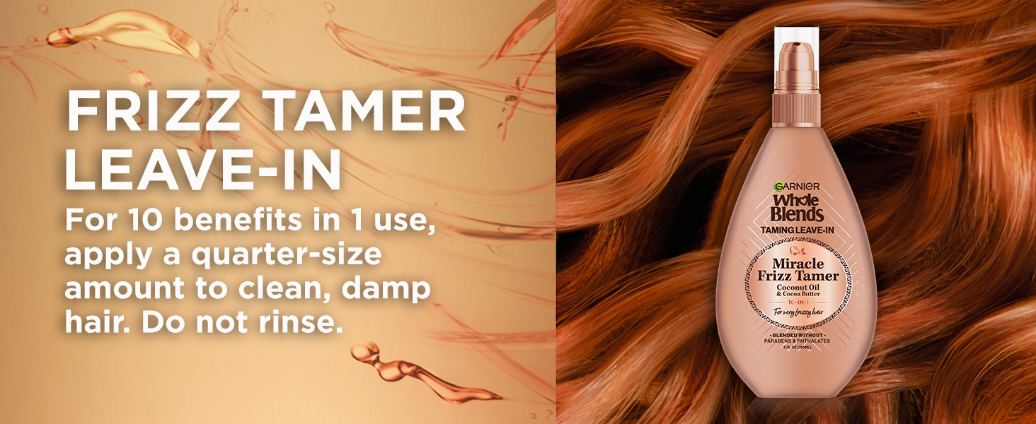 frizz tamer leave-in, for 10 benefits in 1 use apply a quarter-size amount to clean, damp hair