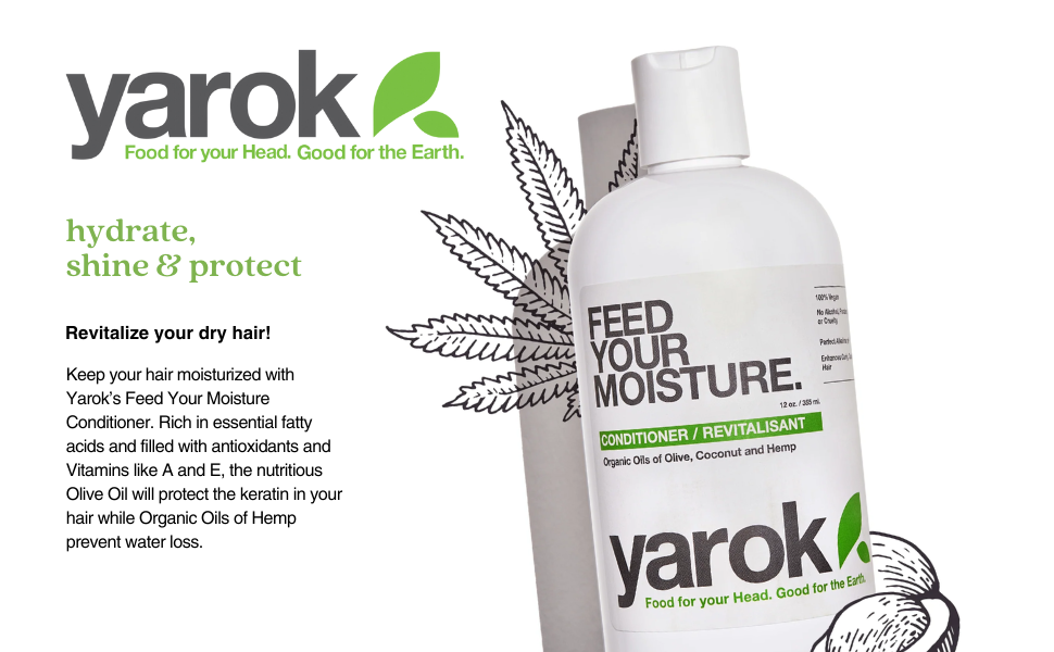 Yarok, Hydrate, Shine & Protect, Revitalize your dry hair!
