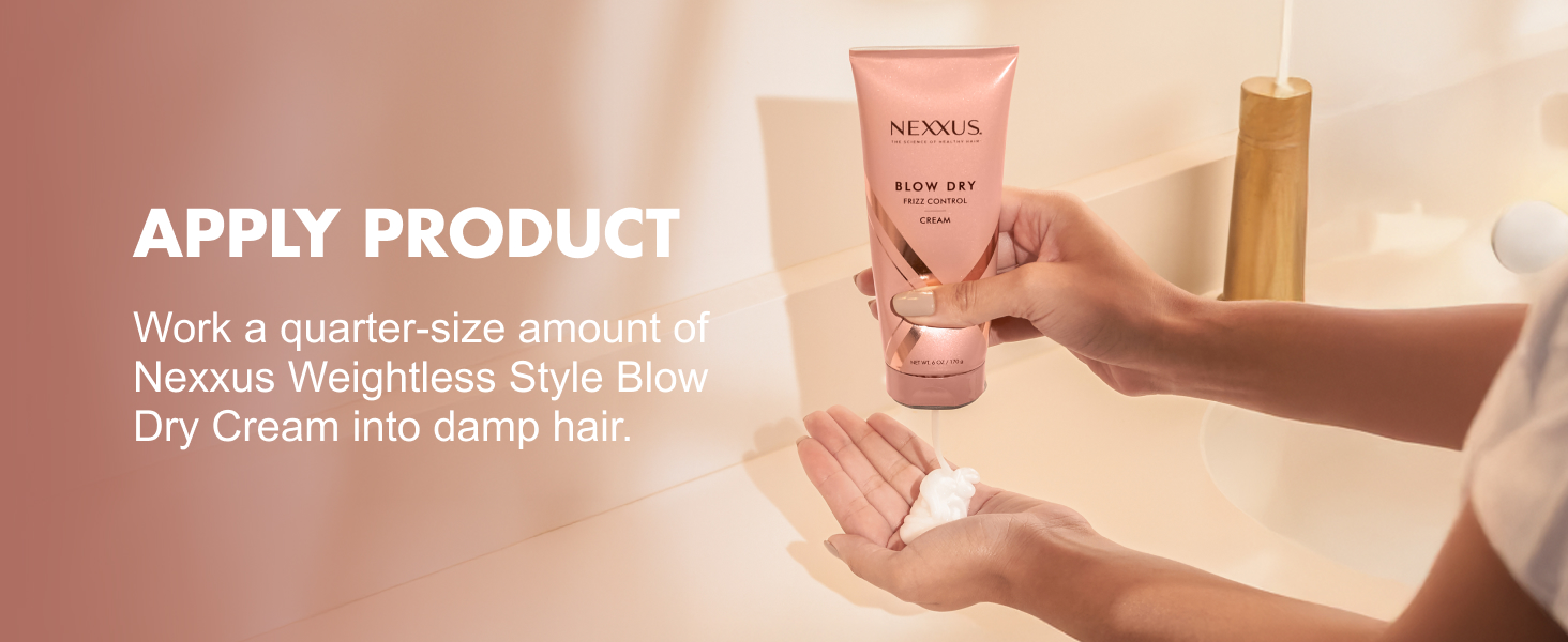 Hand squeezing the Blow Dry bottle, pouring cream into an open hand. Next, text with instructions.
