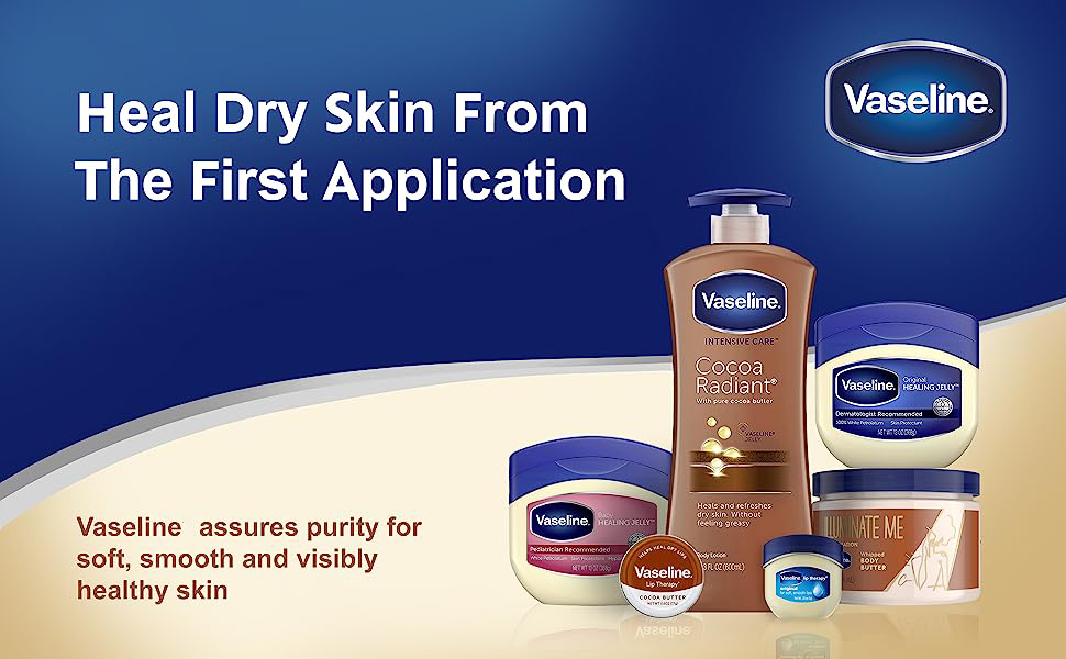 Vaseline Heal Dry Skin From the First Application