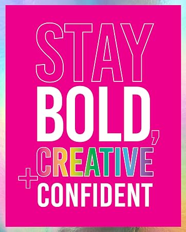 Stay Bold