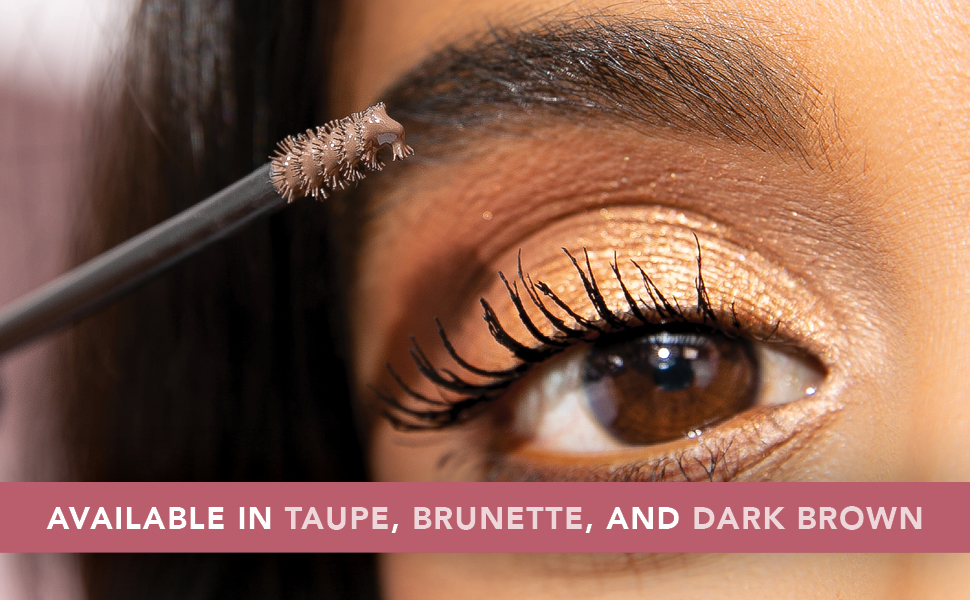Available in Taupe, Brunette, and dark Brown
