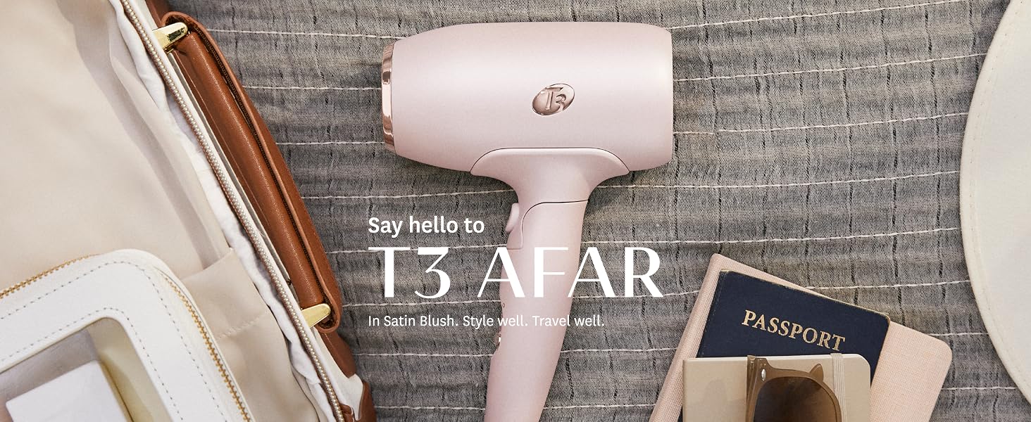 T3 Afar, Style well. Travel well.