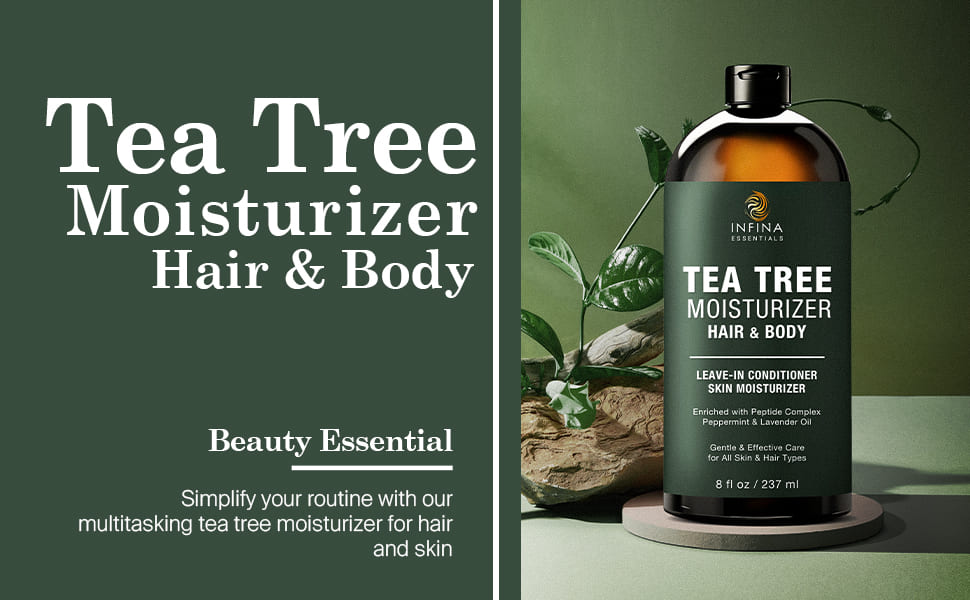 Tea Tree Moisturizer Hair and Body Beauty Essential