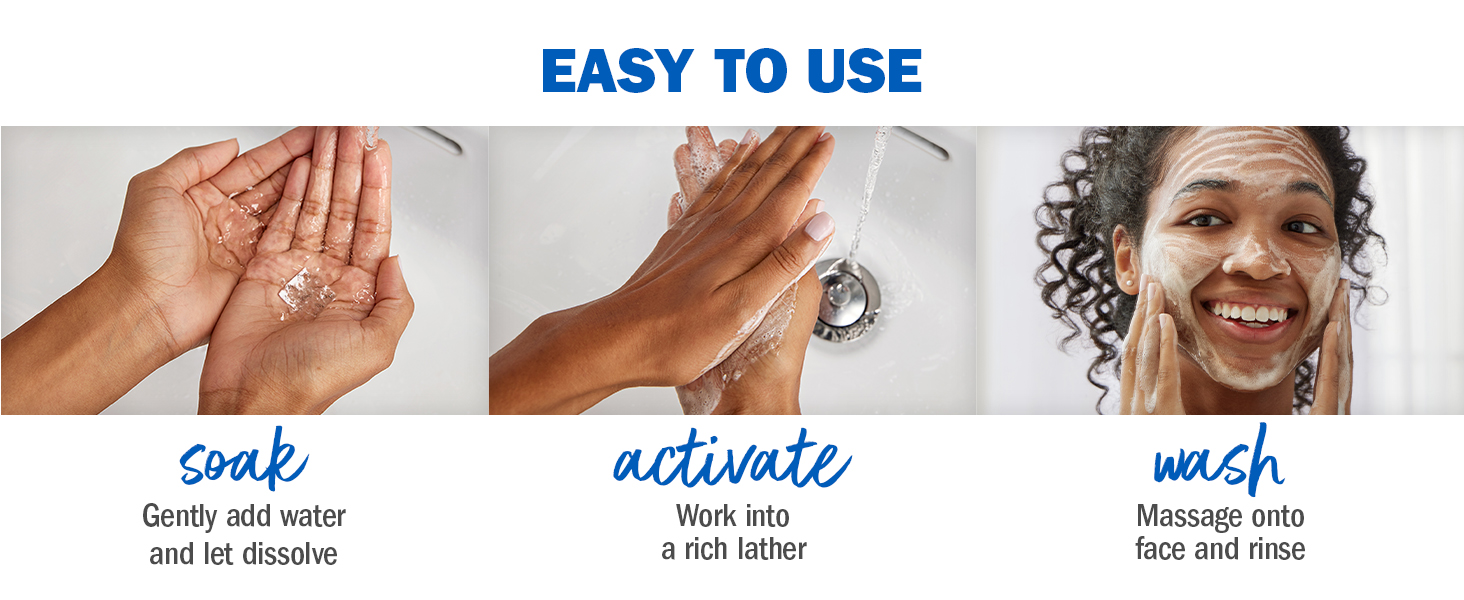 Easy to use. Soak. Activate. Wash. 