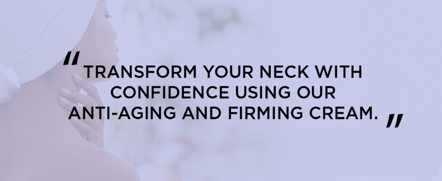 tightening and lift neck cream