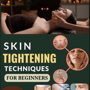 Natural Anti-Aging Techniques Guide for Youthful Skin - 30 Methods