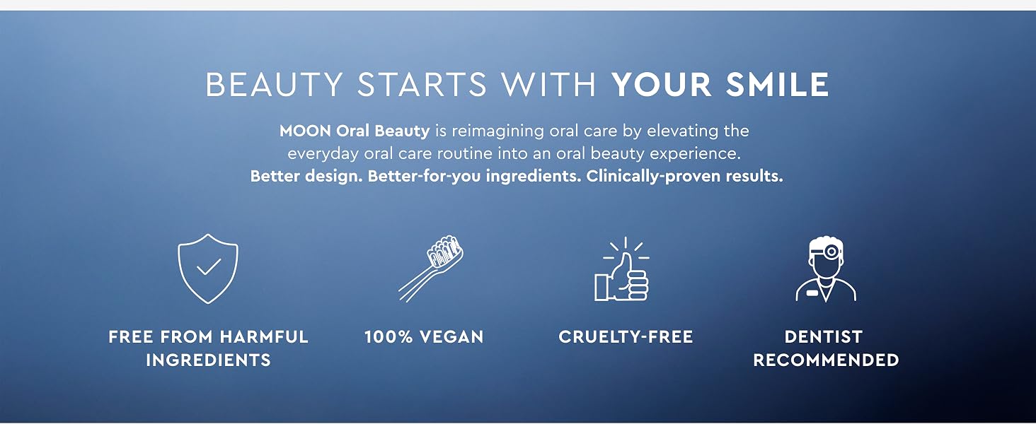 moon oral beauty is free from harmful ingredients, 100% vegan, cruelty-free, dentist recommended